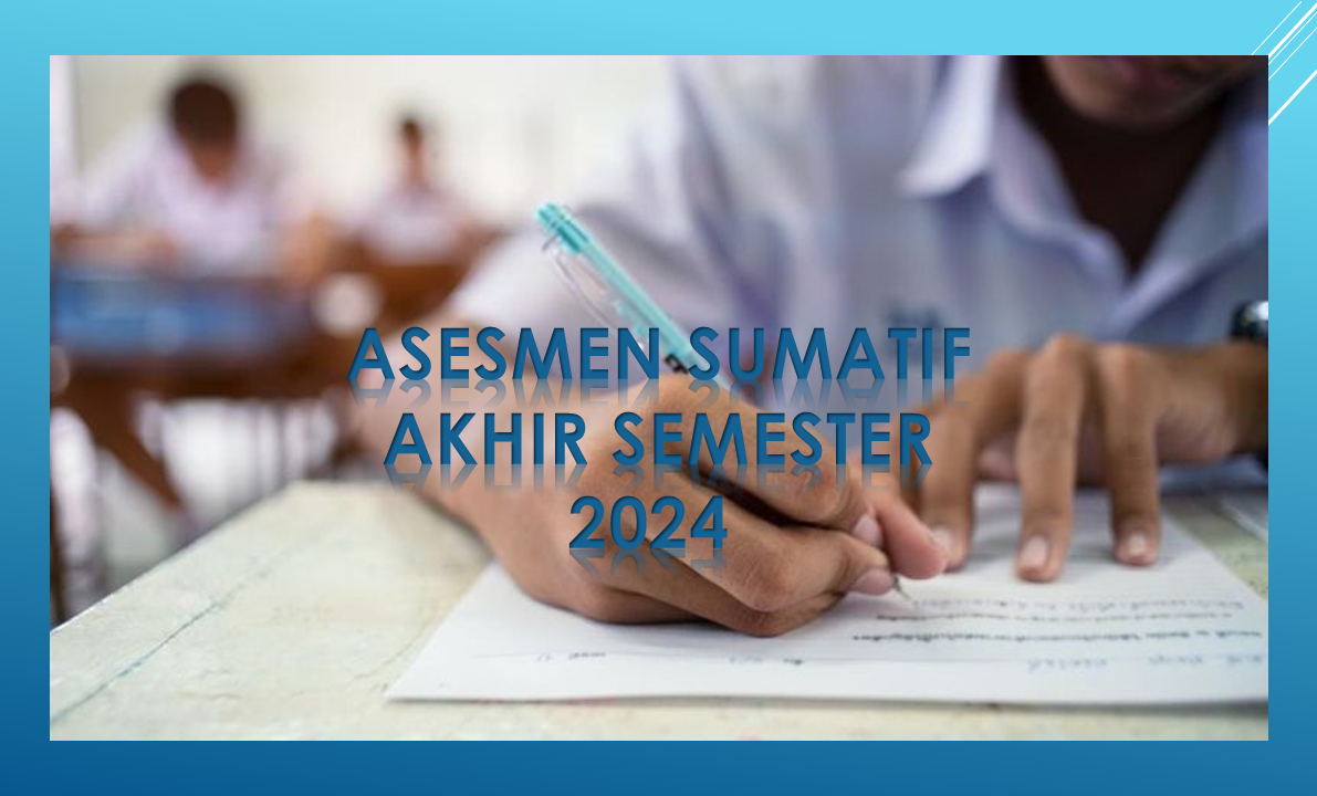 MA AL-HAMIDY Adakan Asesmen Sumatif Akhir Semester Genap (SAS) Tahun 2024.
