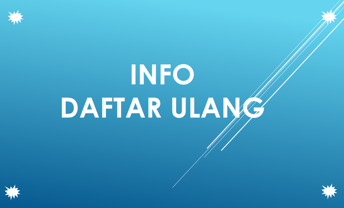 Pengumuman Daftar Ulang
